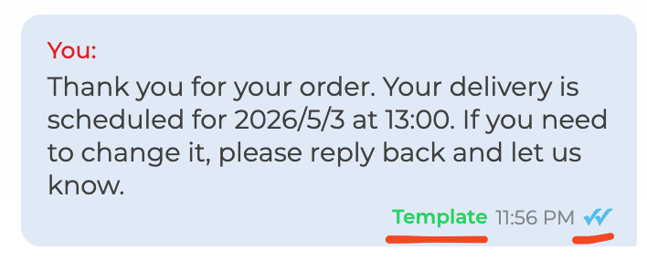 Template label and delivery indicators